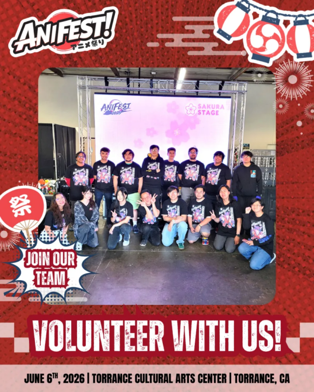 Join the AniFest Team! ❣️ - AniFest 2026 News Southern California